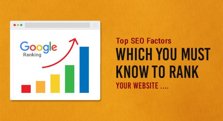 Seo Ranking Factors You Must Know