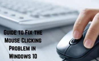 Mouse Clicking Problem in Windows 10